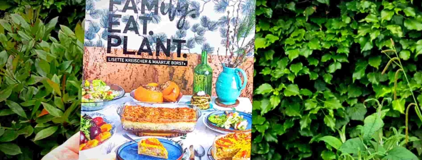 Family.Eat.Plant Kookboek review